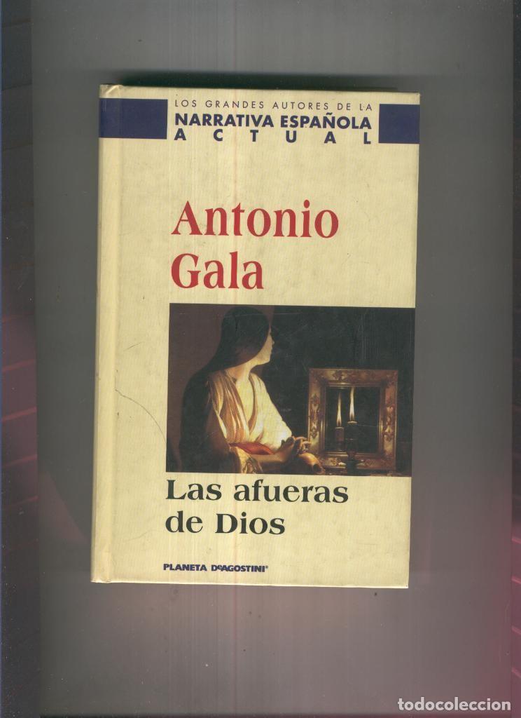 Libros: Las afueras de Dios - Antonio Gala - Foto 1