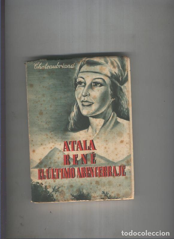 Libros: Atala Rene. El ultimo abencerraje - Chateubriand - Foto 1