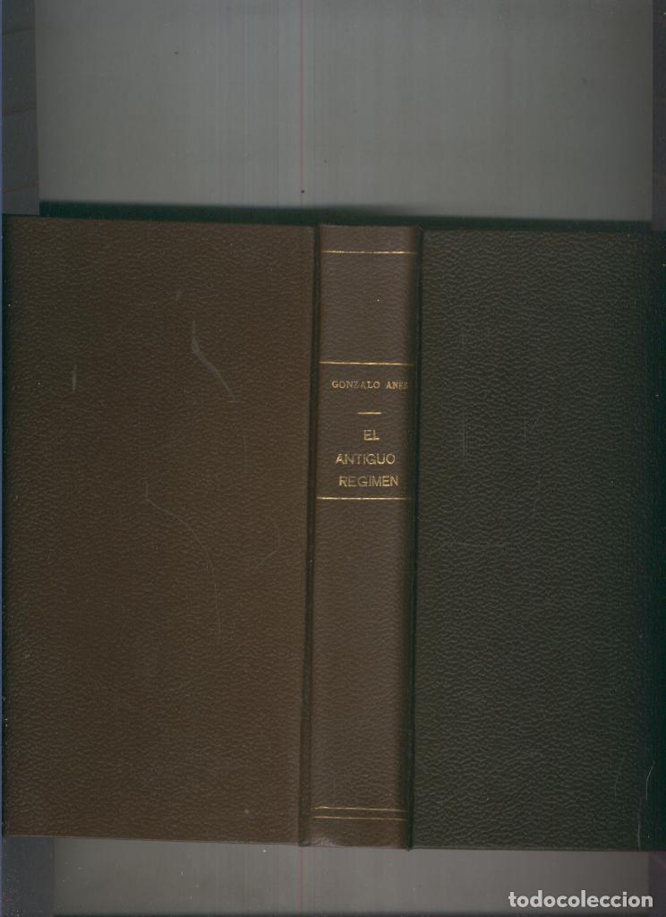 books: El antiguo regimen : Los Borbones - Gonzalo Anes