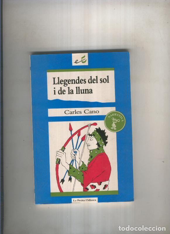 Libros: Llegendes del sol i de la lluna - Carles Cano - Foto 1