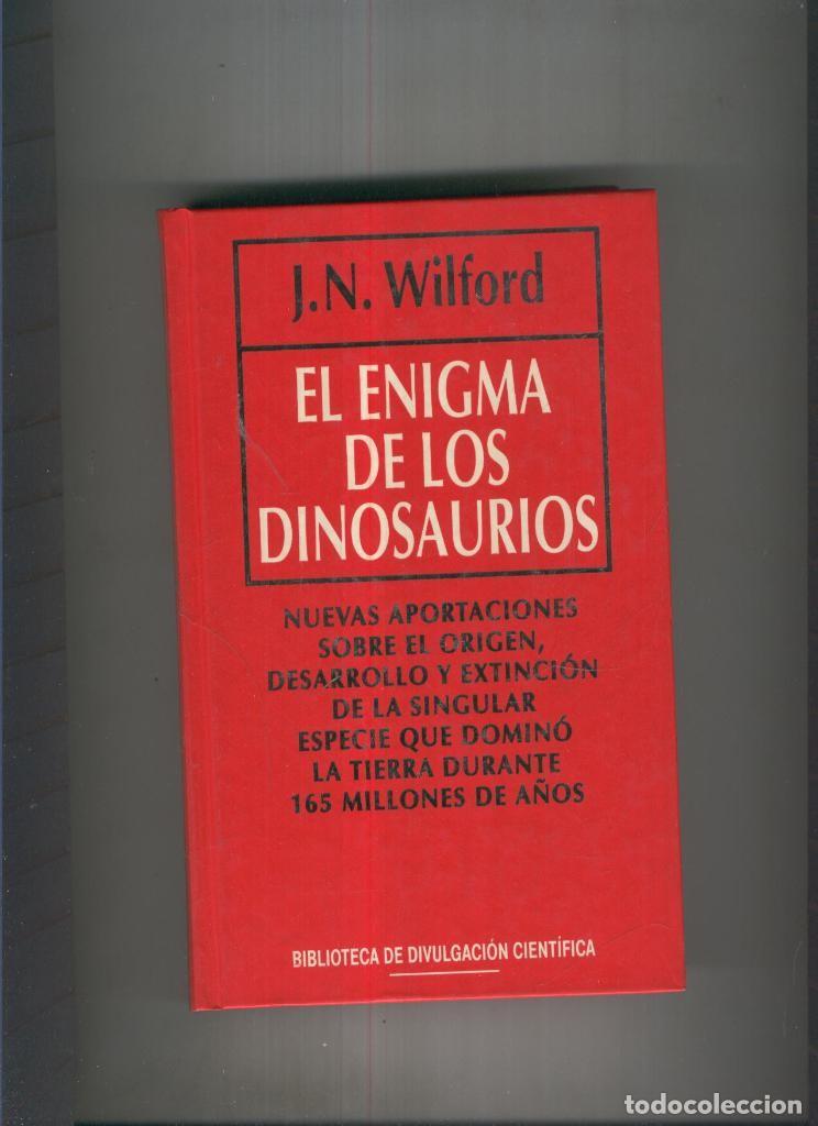 Libros: El enigma de los dinosaurios - J.N. Wilford - Foto 1