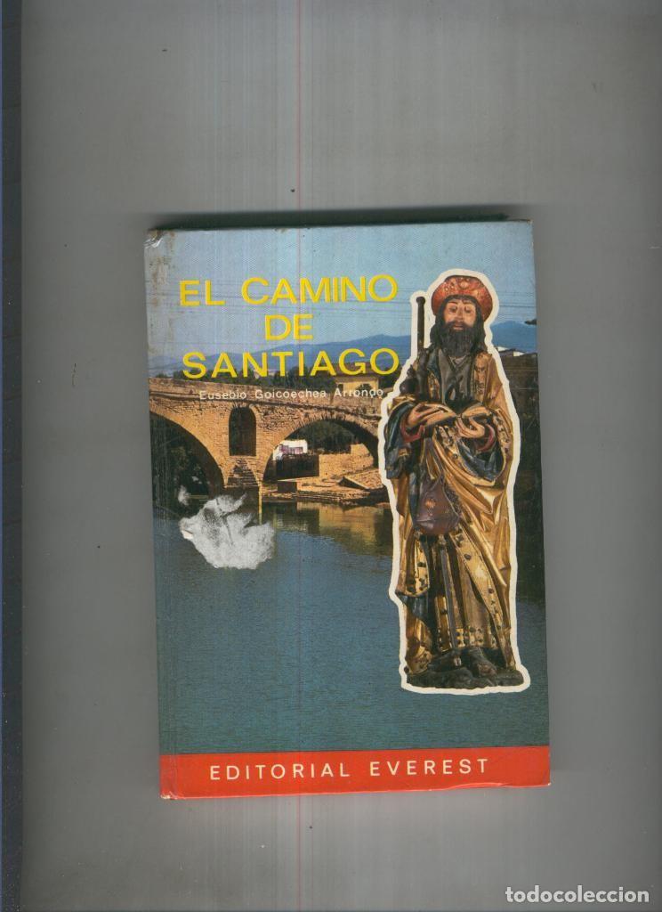 Libros: El Camino de Santiago - Eusebio Goicoechea Arrondo - Foto 1