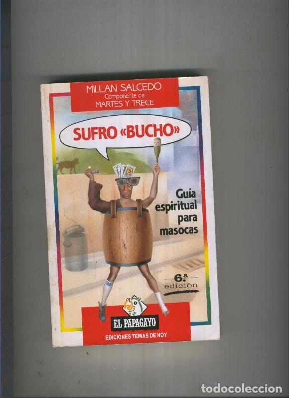 books: Sufro bucho - Millan Salcedo