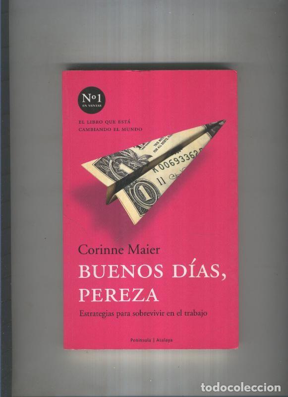Libros: Buenos dias, pereza - Corinne Maier - Foto 1