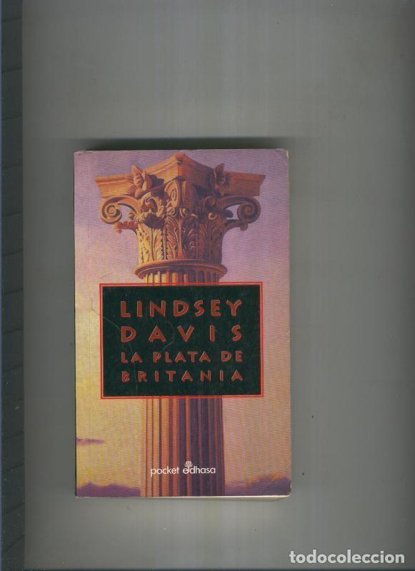Libri di seconda mano: La plata de Britania - Lindsey Davis
