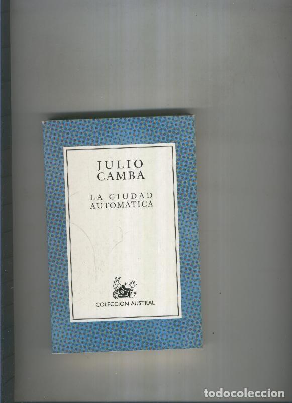 Libros: La ciudad automatica - Julio Camba - Foto 1