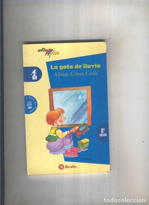 Libros: La gota de lluvia - Alfredo Gomez Cerda