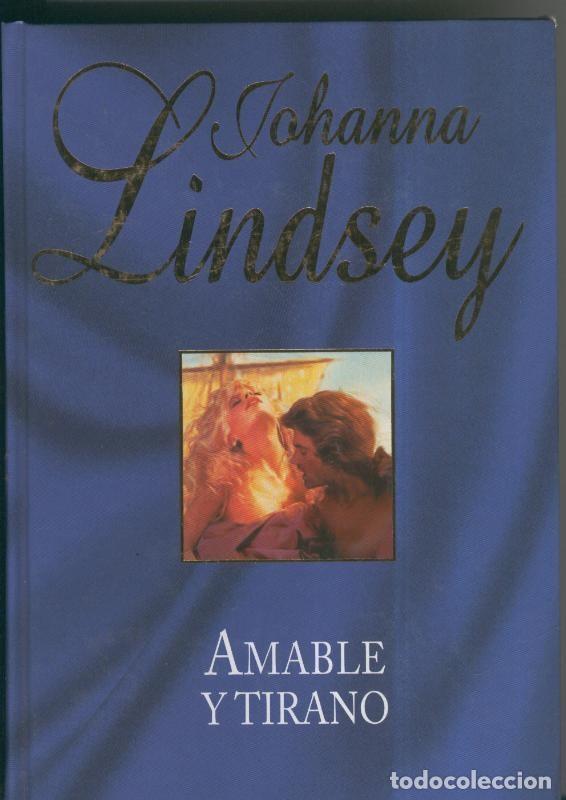 Libros: Amable y Tirano - Johanna Lindsey - Foto 1