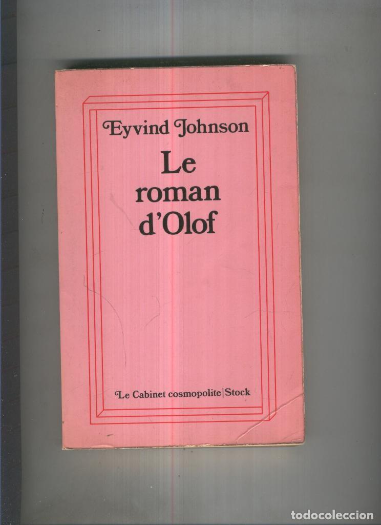 B&uuml;cher: Le roman d Olof - Eyvind Johnson