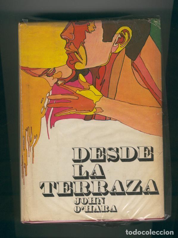 Libros: Desde la terraza - John O Hara - Foto 1