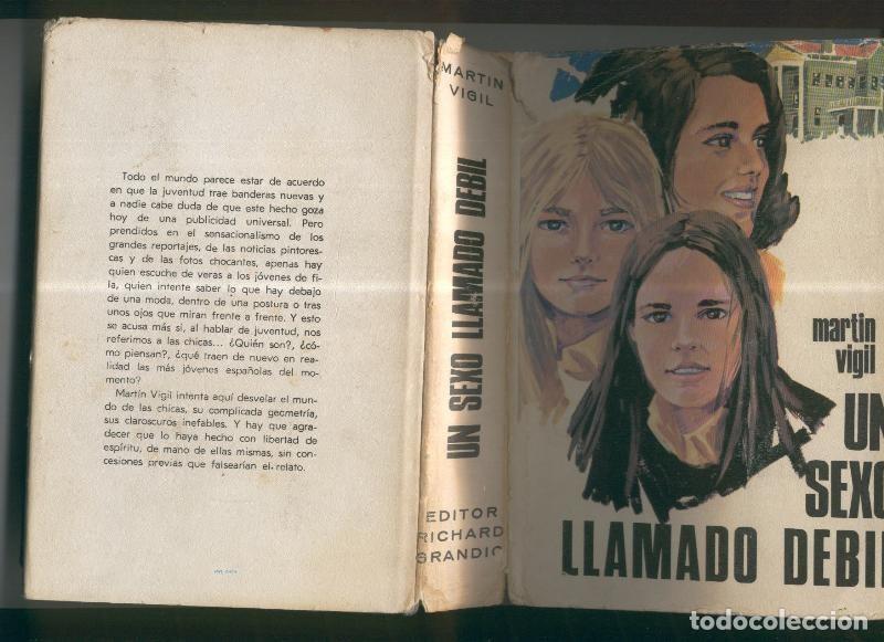 Libros: Un sexo llamado debil - Jose Luis Martin Vigil