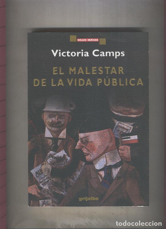 B&uuml;cher: Hojas Nuevas: El malestar de la vida publica - Victoria Camps