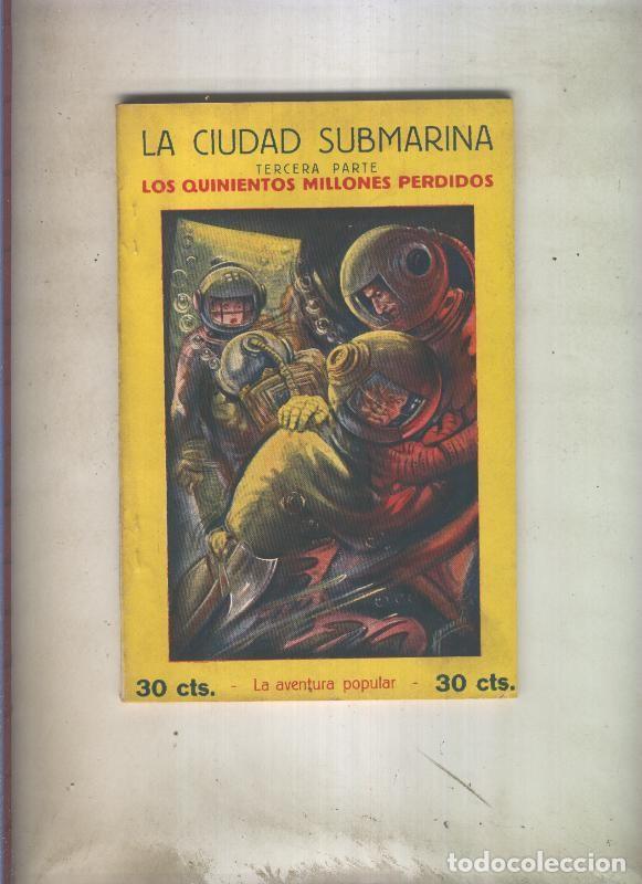 Libros: La ciudad submarina numero 3: Los quinientos millones perdidos - Jean Bonnery