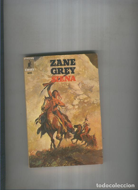 Libros: Siena - Zane Grey - Foto 1