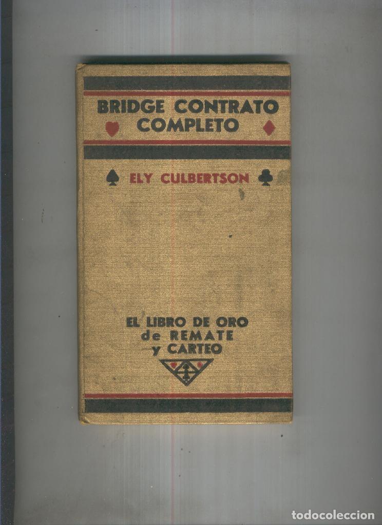 Libri di seconda mano: Bridge contrato completo - Ely Culberston