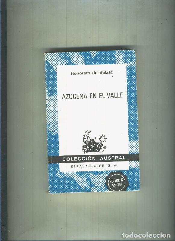 Libros: Austral numero 1619: Azucena en el valle - Honorato de Balzac