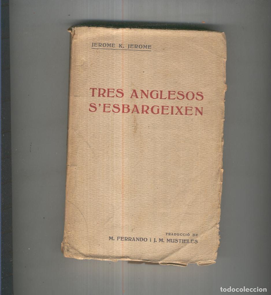 Libros: Tres anglesos d,esbargeixen - Jerome K. Jerome - Foto 1