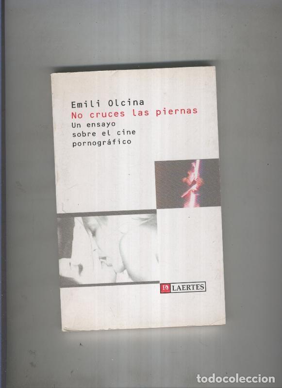 Libros: No cruces las piernas - Emili Olcina - Foto 1