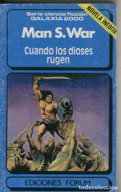 Libros: Galaxia 2000: Cuando los dioses rugen - Man S. War