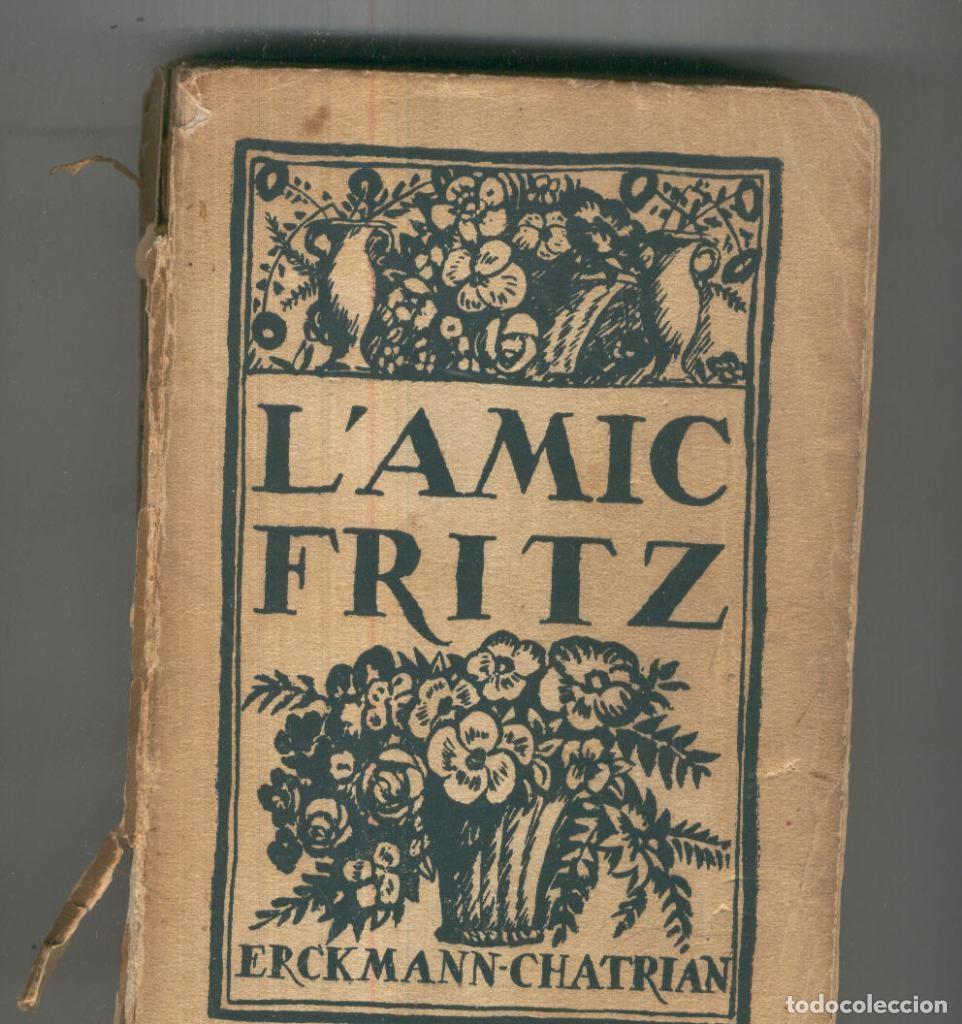 Libros: L,amic Fritz - Erkmann Chatrian - Foto 1