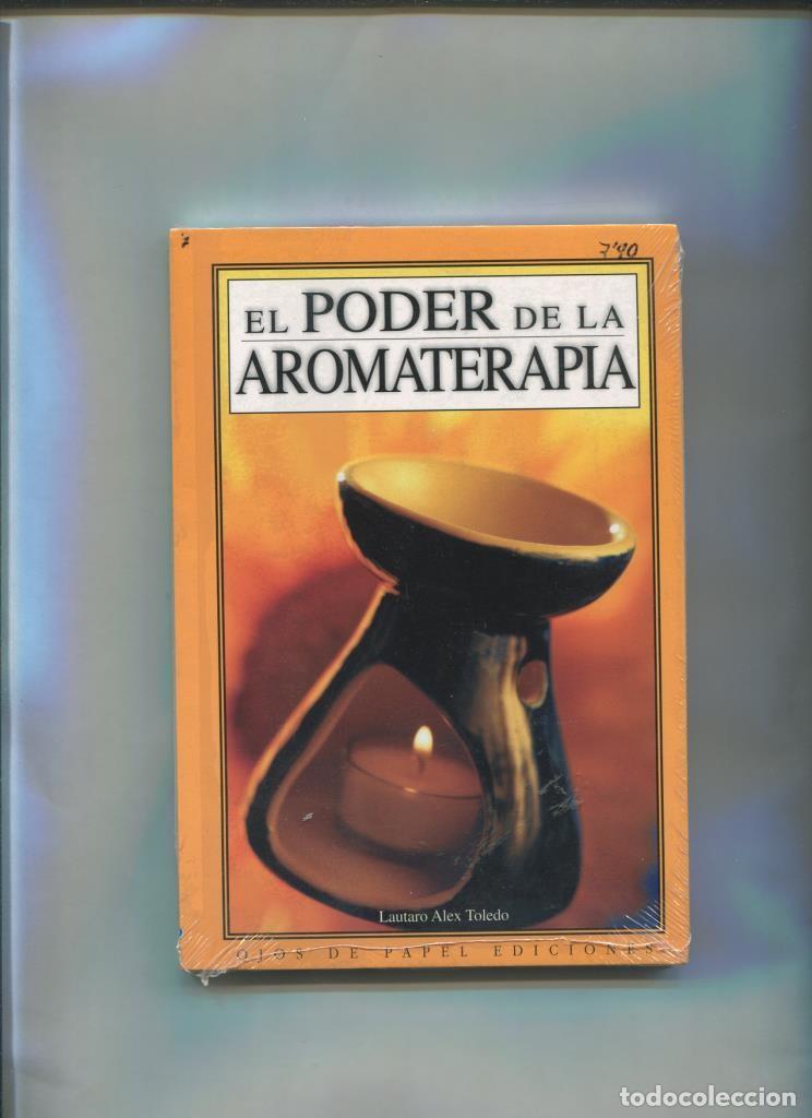 Libros: El poder de la Aromaterapia - Lautaro Alex Toledo - Foto 1