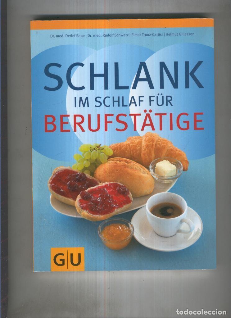 Libros: Schlank im schlaf fur Berufstatige - varios - Foto 1