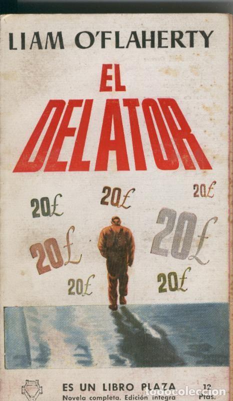 Libros: Libro Plaza: El delator - Liam O&acute;Flaherty - Foto 1
