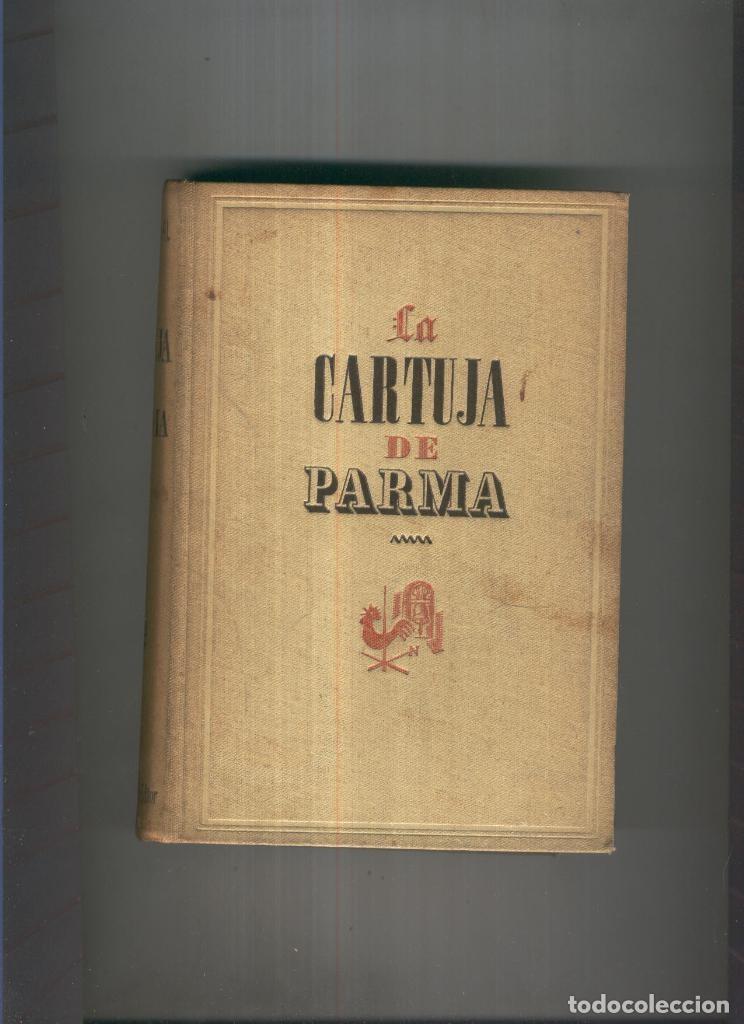 books: La cartuja de Parma - Stendhal
