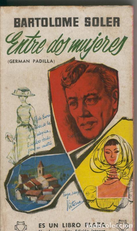 Libros: Libro Plaza: Entre dos mujeres - Bartolome Soler - Foto 1