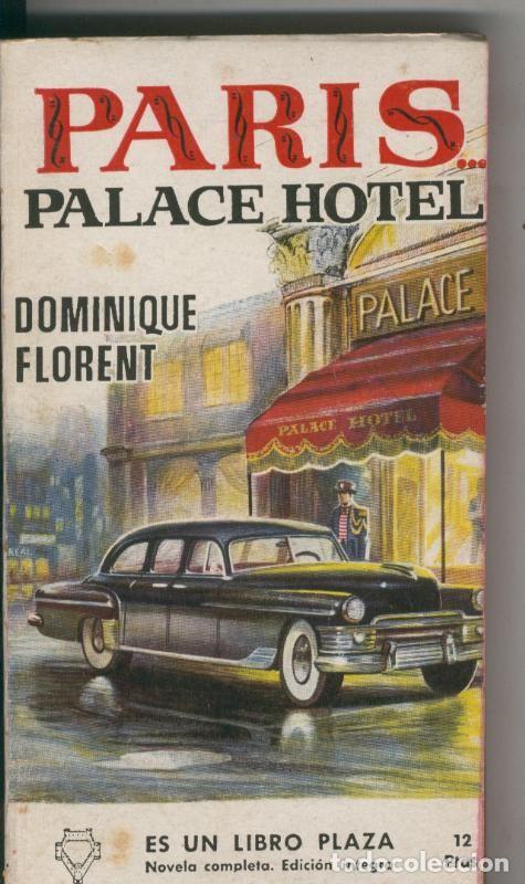 Libri di seconda mano: Libro Plaza: Paris palace Hotel - Dominique Florent