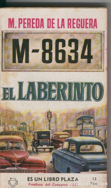 Libri di seconda mano: Libro Plaza: M-8634, el laberinto - Manuel Pereda de la Reguera