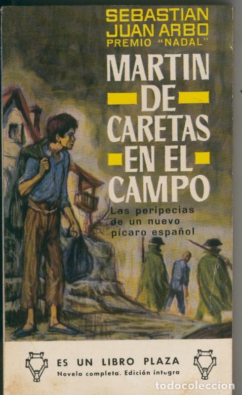 Libri di seconda mano: Libro Plaza: Martin de Caretas en el campo - Sebastian Juan Arbo