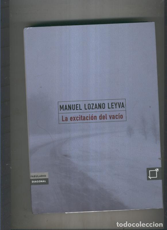 Libros: Fabulario: La excitacion del vacio - Manuel Lozano Leyva - Foto 1