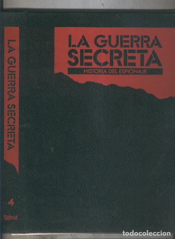 B&uuml;cher: La Guerra Secreta: Historia del Espionaje tapa volumen 04 - Varios