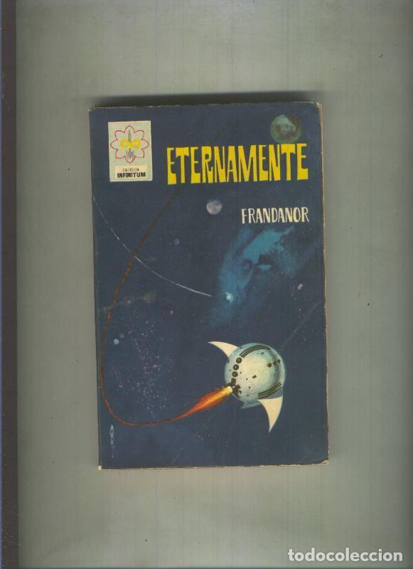 Libros: Infinitum numero 020: Eternamente - Frandanor - Foto 1