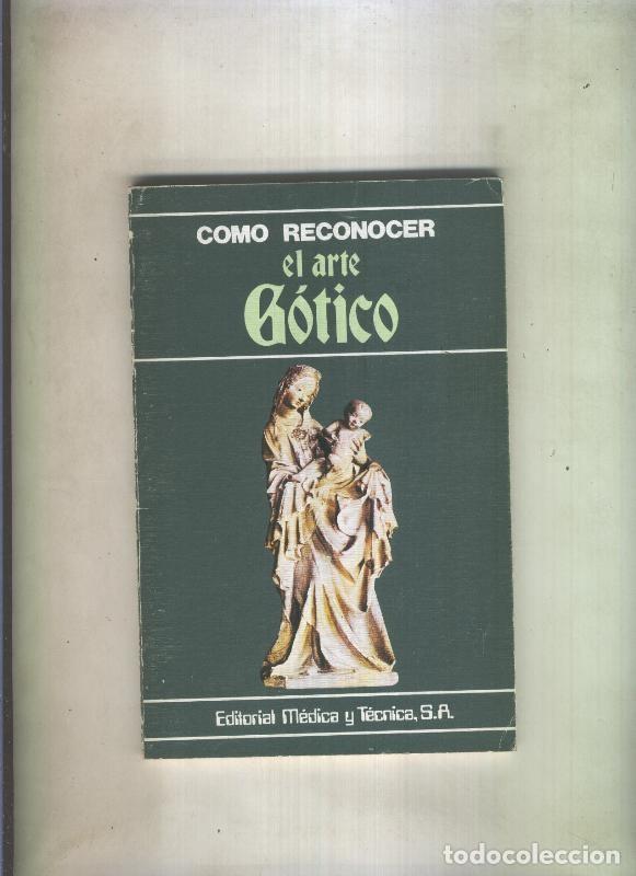 books: Coleccion Como Reconocer El arte gotico - Maria Cristina Gozzoli