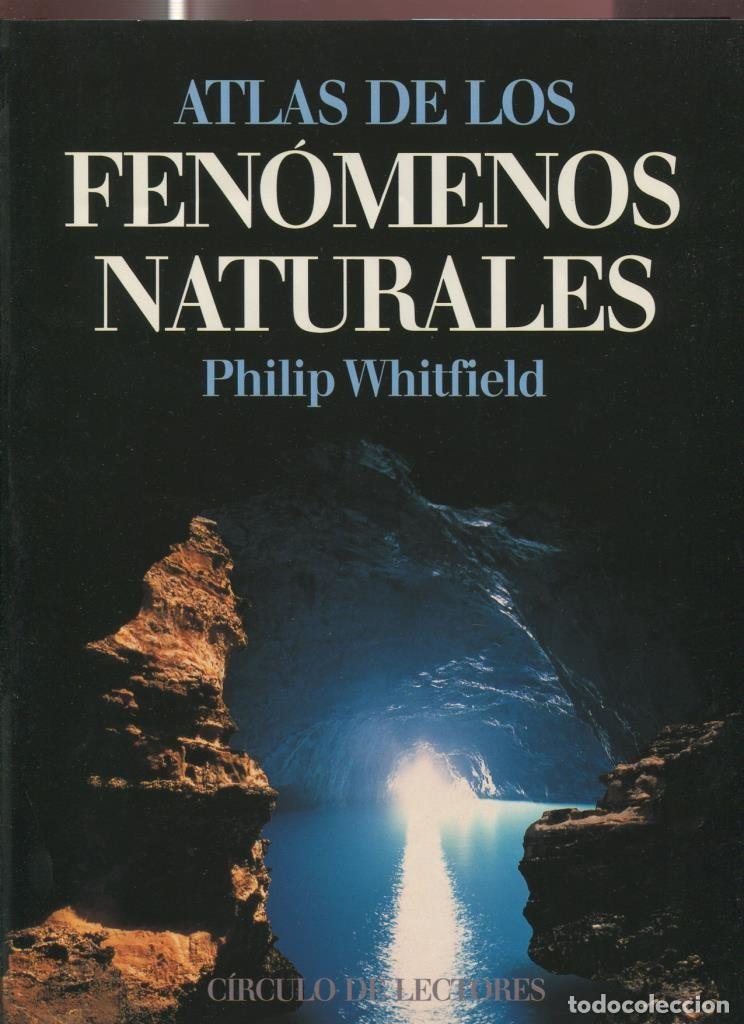 B&uuml;cher: Atlas de los fenomenos naturales - Philip Whitfield