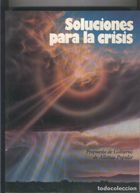 Libros: Alianza Popular: Solucciones para la crisis - Varios - Foto 1