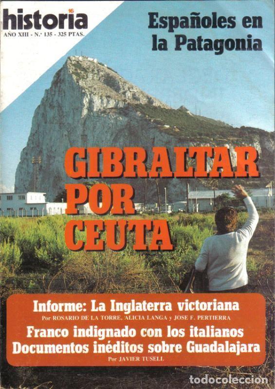 Libros: Historia 16 numero 135: Gibraltar por Ceuta - Varios