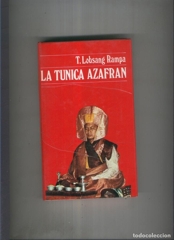 Libri di seconda mano: La tunica azafran - T. Lobsang Rampa