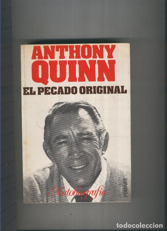 Libros: El Pecado original - Anthony Quinn - Foto 1