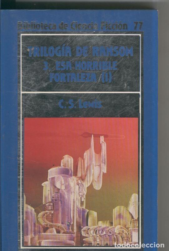 Libros: Biblioteca de Ciencia Ficcion numero 77: Trilogia de Ransom 3(1): - C.S.Lewis