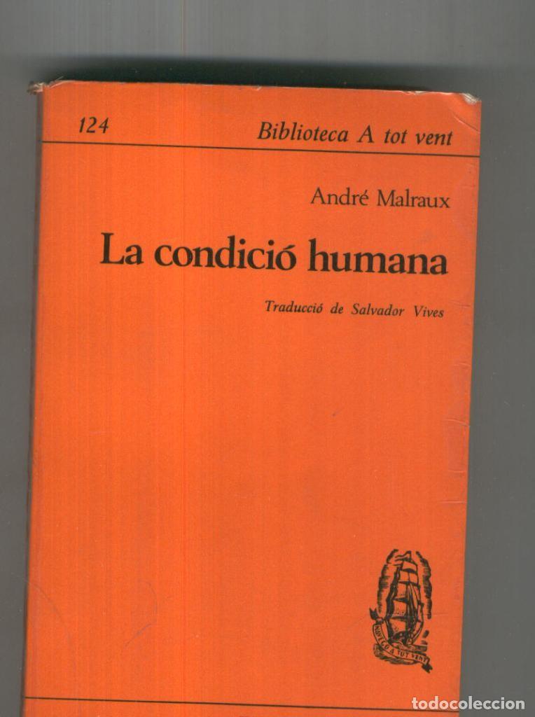 Libros: La condicio humana - Andr&eacute; Malraux - Foto 1