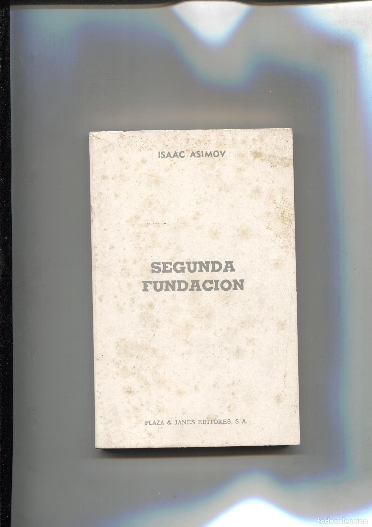 books: Gran Reno: Isaac Asimov: Segunda fundacion - Asimov