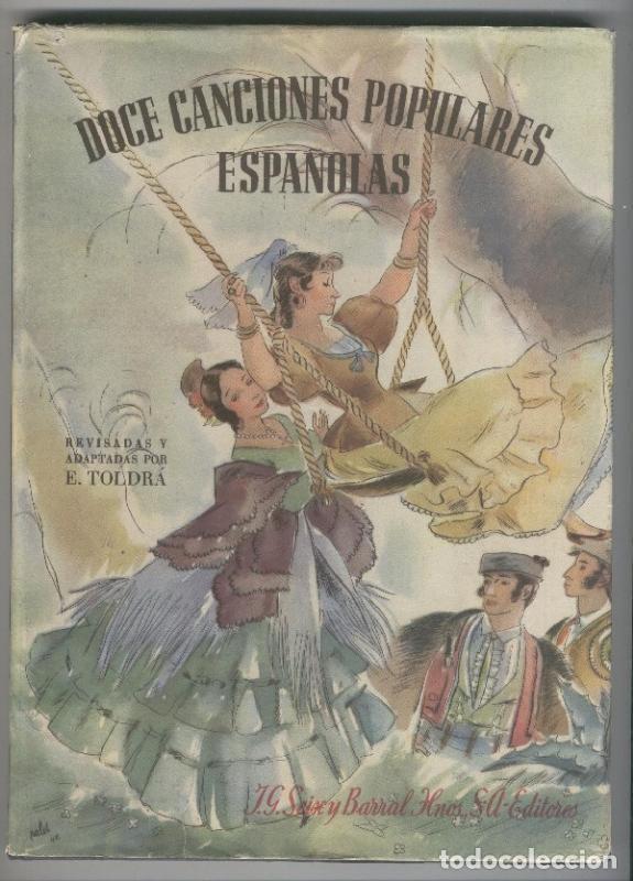 Libros: Doce canciones populares espa&ntilde;olas - Varios - Foto 1