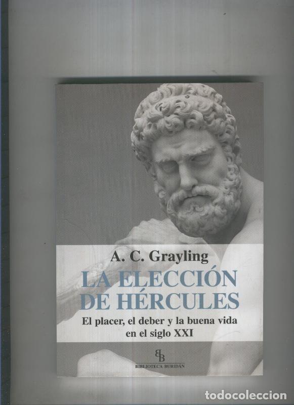 Libros: La eleccion de Hercules - A.C. Grayling - Foto 1