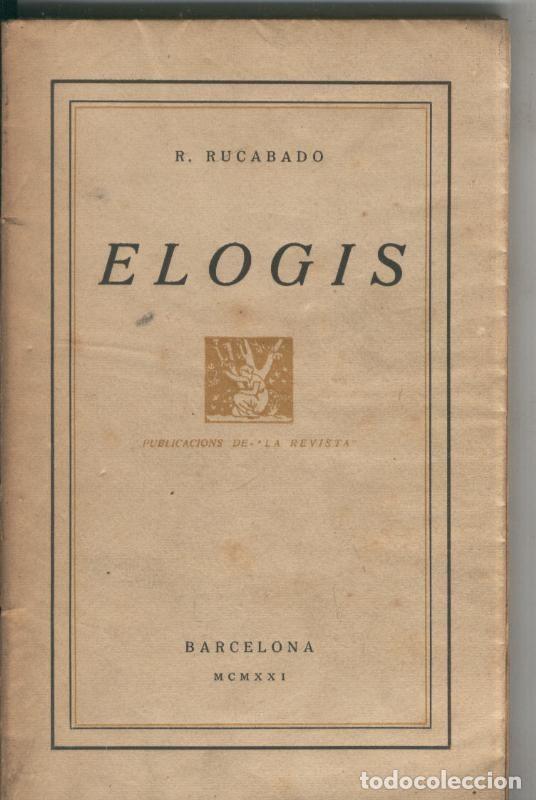 Libros: R.Rucabado: Elogis - Varios - Foto 1