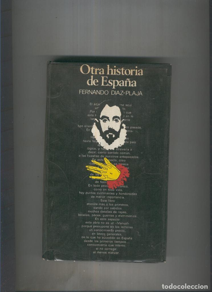 Libri di seconda mano: Otra Historia de Espa&ntilde;a - Fernando Diaz Plaja