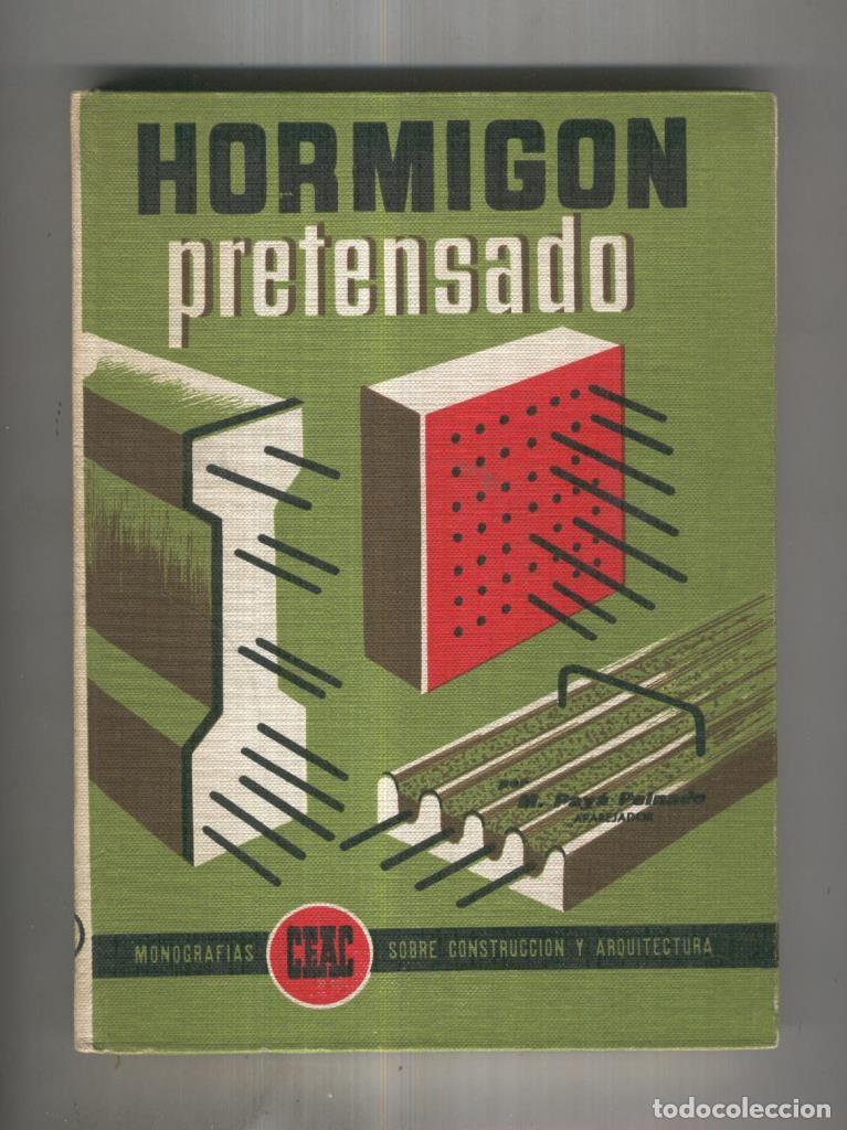 Libros: Hormigon pretensado - Miguel Paya - Foto 1
