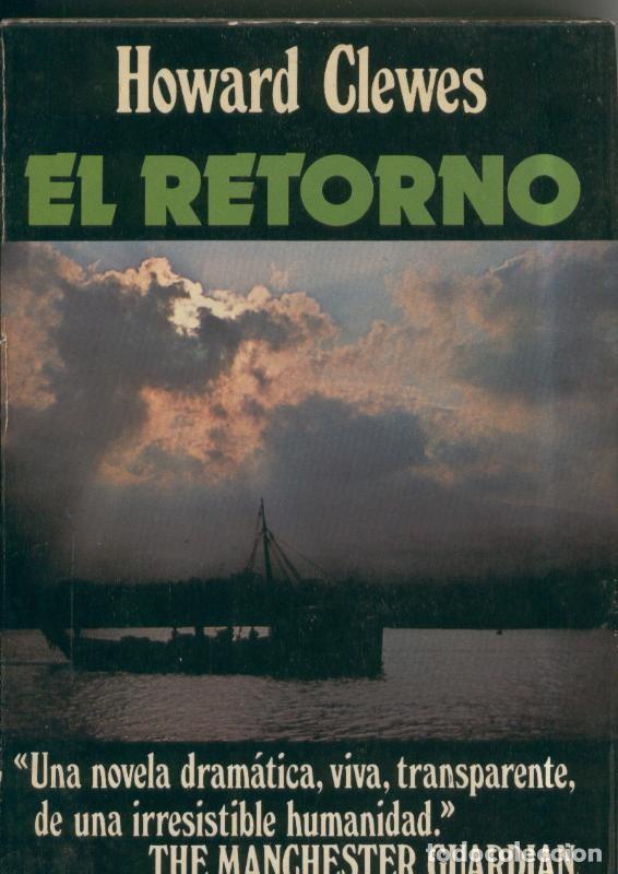 Libros: El retorno - Howard Clewes - Foto 1